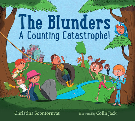 The Blunders: A Counting Catastrophe! Hardcover by Christina Soontornvat; Illustrated by Colin Jack