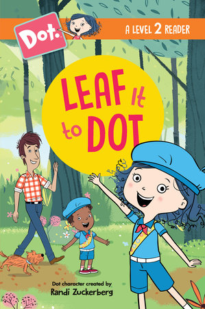 Leaf It to Dot Paperback by Andrea Cascardi; Illustrated by The Jim Henson Company