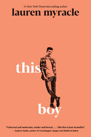 This Boy Hardcover by Lauren Myracle