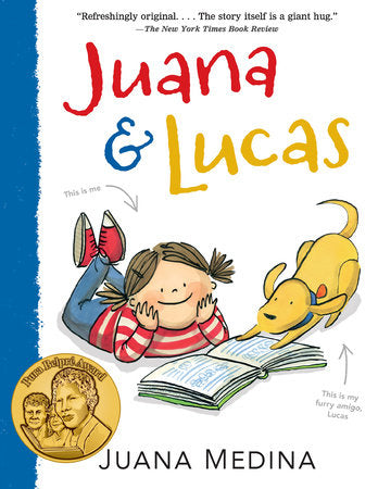 Juana and Lucas Paperback by Juana Medina; Illustrated by Juana Medina