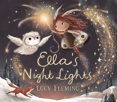 Ella's Night Lights Hardcover by Lucy Fleming; Illustrated by Lucy Fleming