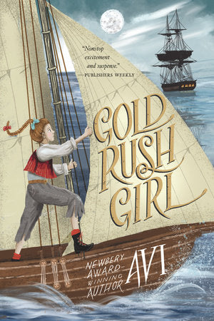 Gold Rush Girl Paperback by Avi