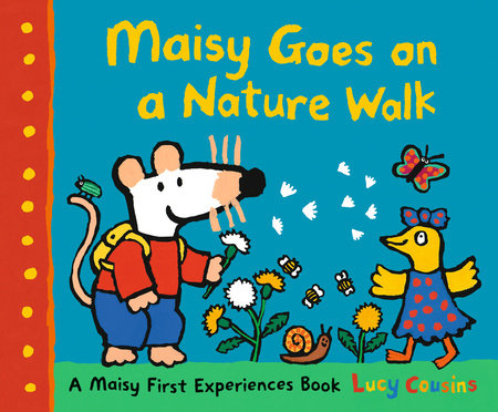 Maisy Goes on a Nature Walk Paperback by Lucy Cousins (Author, Illustrator