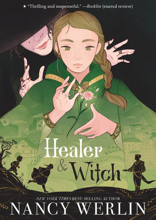 Healer and Witch Paperback by Nancy Werlin