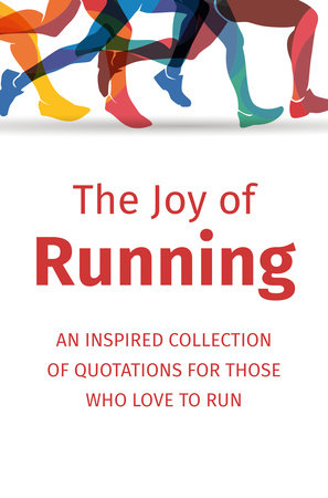 The Joy of Running Hardcover by Jackie Corley