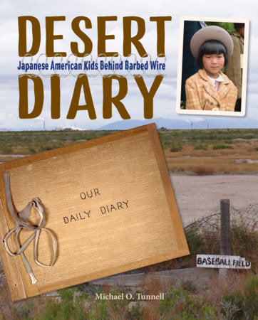 Desert Diary Hardcover by Michael O. Tunnell (Author)