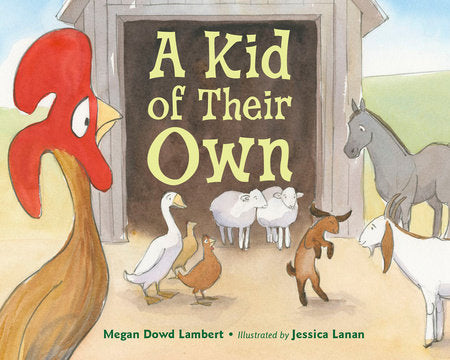 A Kid of Their Own Hardcover by Megan Dowd Lambert (Author); Jessica Lanan (Illustrator)