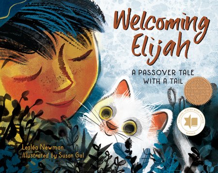 Welcoming Elijah Hardcover by Lesléa Newman (Author); Susan Gal (Illustrator)