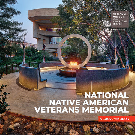 National Native American Veterans Memorial Paperback by National Museum of the American Indian
