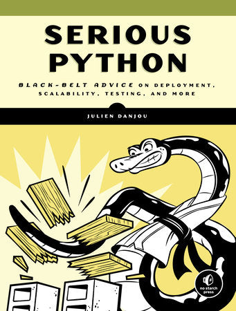Serious Python Paperback by Julien Danjou