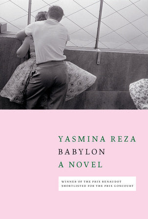 Babylon Paperback by Yasmina Reza