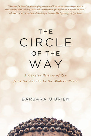 The Circle of the Way Paperback by Barbara O'Brien
