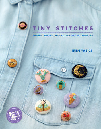 Tiny Stitches Paperback by Irem Yazici