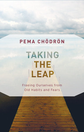 Taking the Leap Paperback by Pema Chödrön
