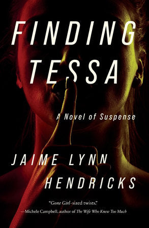 Finding Tessa Paperback by Jaime Lynn Hendricks
