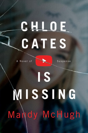 Chloe Cates Is Missing Paperback by Mandy McHugh