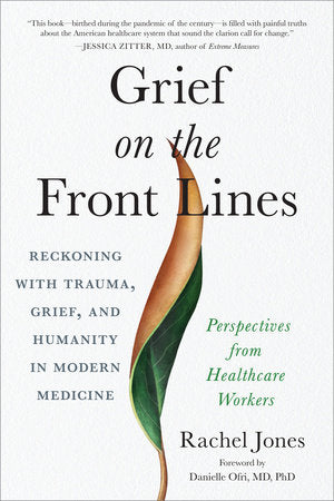 Grief on the Front Lines Paperback by Rachel Jones