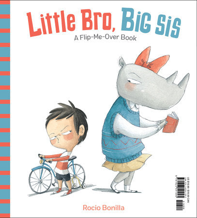 Little Bro, Big Sis Hardcover by Rocio Bonilla (Author/Illustrator)