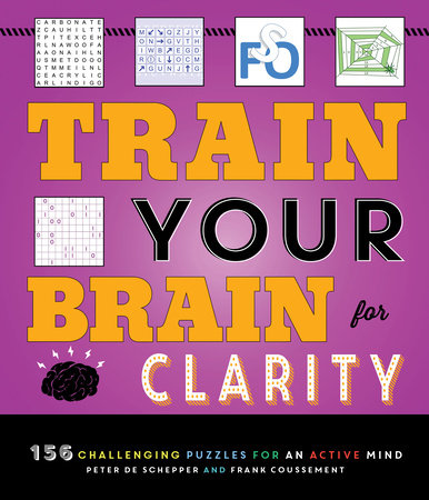 Train Your Brain for Clarity Paperback by Peter De Schepper