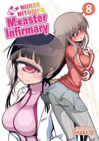 Nurse Hitomi's Monster Infirmary Vol. 8 Paperback by Shake-O