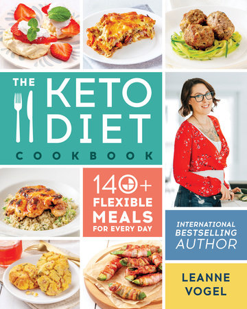 The Keto Diet Cookbook Paperback by Leanne Vogel