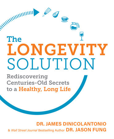 The Longevity Solution Paperback by James DiNicolantonio