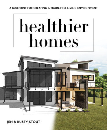 Healthier Homes Paperback by Jen Stout