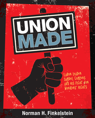 Union Made Hardcover by Norman H. Finkelstein