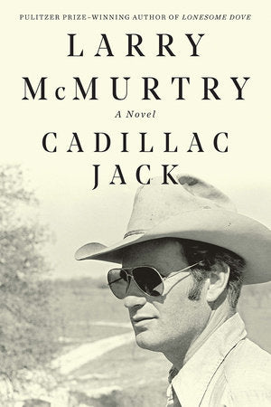 Cadillac Jack Paperback by Larry McMurtry