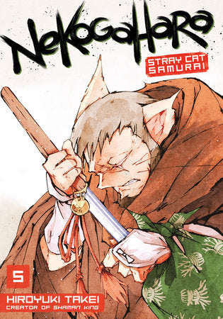 Nekogahara: Stray Cat Samurai 5 Paperback by Hiroyuki Takei