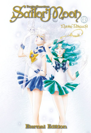 Sailor Moon Eternal Edition 6 Paperback by Naoko Takeuchi