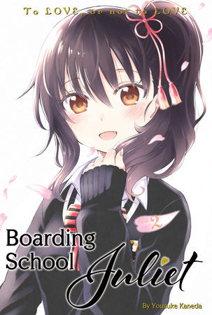 Boarding School Juliet 2 Paperback by Yousuke Kaneda