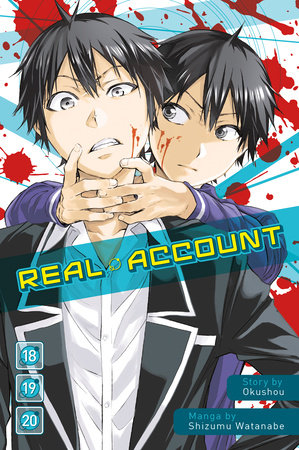 Real Account 18-20 Paperback by Story by Okushou; Manga by Shimizu Watanabe