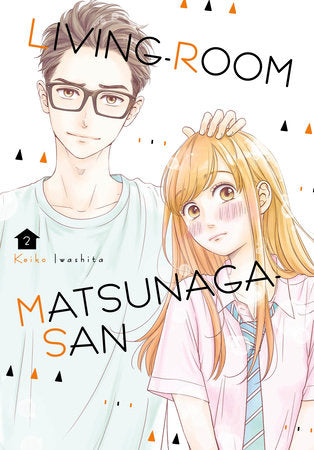 Living-Room Matsunaga-san 2 Paperback by Keiko Iwashita