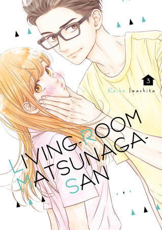 Living-Room Matsunaga-san 3 Paperback by Keiko Iwashita