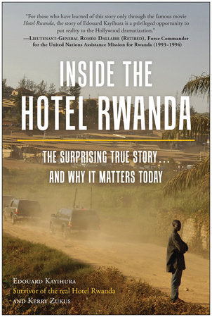 Inside the Hotel Rwanda Paperback by Edouard Kayihura