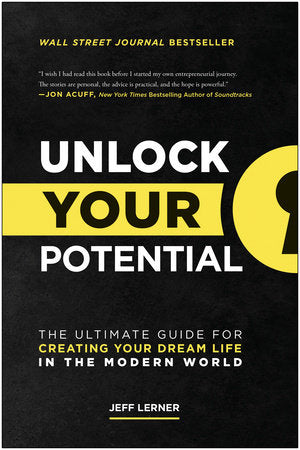 Unlock Your Potential Hardcover by Jeff Lerner