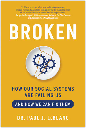 Broken Hardcover by Dr. Paul J. LeBlanc