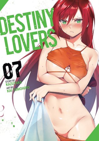 Destiny Lovers Vol. 7 Paperback by Kazutaka; Illustrated by Kai Tomohiro