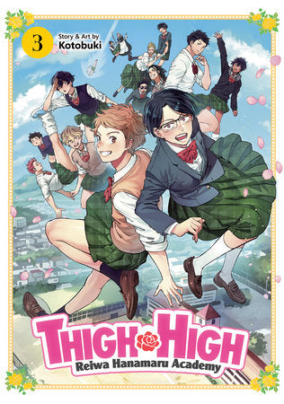 THIGH HIGH: Reiwa Hanamaru Academy Vol. 3 Paperback by Kotobuki