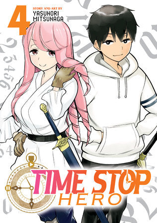 Time Stop Hero Vol. 4 Paperback by Yasunori Mitsunaga