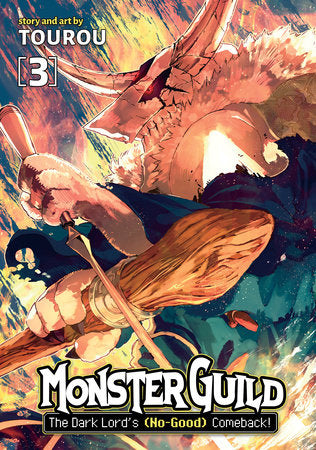 Monster Guild: The Dark Lord's (No-Good) Comeback! Vol. 3 Paperback by Tourou