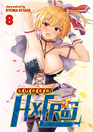SUPER HXEROS Vol. 8 Paperback by Ryoma Kitada