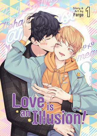 Love is an Illusion! Vol. 1 Paperback by Fargo