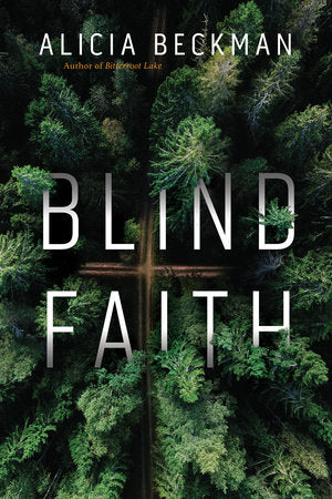 Blind Faith Hardcover by Alicia Beckman
