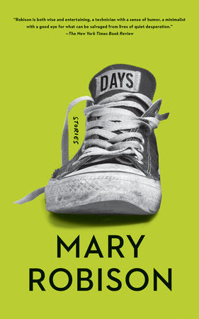 Days Paperback by Mary Robison