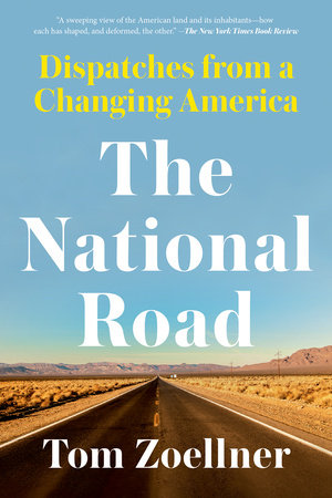 The National Road Paperback by Tom Zoellner