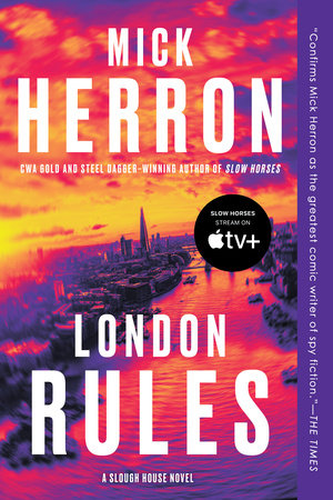 London Rules Paperback by Mick Herron