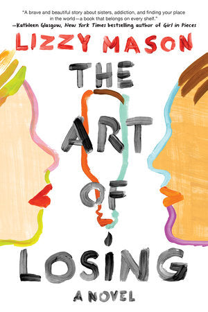 The Art of Losing Paperback by Lizzy Mason