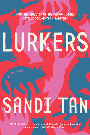 Lurkers Paperback by Sandi Tan
